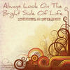Always Look on the Bright Side of Life (Instrumental Extended Club Mix) - Quaranteeno&The Logician