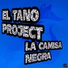 La Camisa Negra (Spritz Version) - EL TANO PROJECT&Paps&Dj Stecca&Leo Curiale