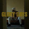 Glory Days (Explicit) - Dani Gambino&DJ The Boy&DJ PaCo