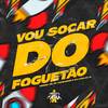 Vou Sacar do Foguetão (Explicit) - Menino GS&MC Chorandun&MC Luan da ZL&DJ TOM BEAT V8