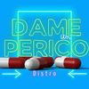 Dame Un Perico (Remix) - DJ Distro