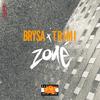 zoné(feat. Trimi) (Explicit) - Brrysa&Trimi