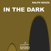 In The Dark (Original Mix) - Ralph Souza
