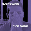 Fire Hype - DJ Brownie