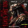 Soljah State Of Mind (Explicit) - Bofaatbeatz&Thrust OG&DJ Toxic T