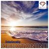 Unbelievable (Original Mix) - Zerotonine