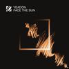 Face The Sun (Original Mix) - Yeadon