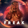 Designer Freak (Explicit) - Friends Wit Nobody&Susan Carol