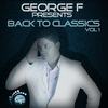 Gonna Be Alright (Original Mix) - George F&George Acosta