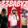 33Babyz (Explicit) - Zaybothegrinch&GDH.D33&INEED500BANDS&Isaiah Grimes&Zaybo