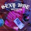 Sexy Hoe (Explicit) - Woozycody