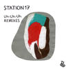 Uh-Uh-Uh (Sono Remix) - Station 17&Sono