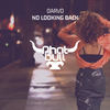 No Looking Back (Original Mix) - DARVO