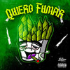 Quiero Fumar (Explicit) - Padrino 16&Erosk 420