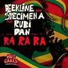 Ra Ra Ra (Original Mix) - Deekline&Specimen A&Rubi Dan