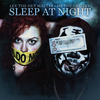 Sleep at Night - Lex the Hex Master&Hb the Grizzly