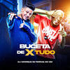 Buceta de X-Tudo (Explicit) - Dj Henrique de Ferraz&MC GW&Glaucio William&Henrique Marley