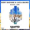 Keep On - Luca Maino&Roby Badiane