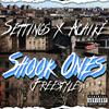 Shook Ones (Explicit) - Settings&Achike