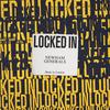 Locked In - Newham Generals