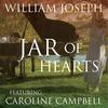 Jar of Hearts(feat. Caroline Campbell) - William Joseph&Caroline Campbell