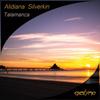 Talamanca (Original Mix) - Alidiana Silverkin