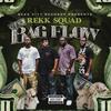 Sick Sick (Explicit) - Rekk Squad