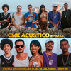 Acústico Cmk #Pista4 - Euforia (Explicit) - CMK&Magrão AllFavela&Jhony MC&Bruno Chelles&Clara DaLua&Tangi