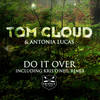 Do It Over - Tom Cloud&Antonia Lucas