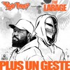 Plus un geste (Explicit) - Faf Larage&Kyo Itachi