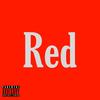 Red (Explicit) - Stevie 808