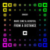 From A Distance (Extended Mix) - Marc Simz&Aerofoil