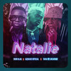 Natalie - John Blaq&Grenade Official&Skul Fiz