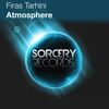 Atmosphere (Original Mix) - Firas Tarhini