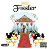 Relationships (Explicit) - Fizzler&Wet-It Entertainment