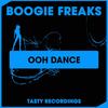 Ooh Dance (Original Mix) - Boogie Freaks