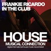 In the Club (Original Mix) - Frankie Ricardo