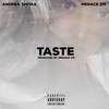 Taste (Explicit) - Andrea Shitaa&Menace ZM