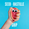 Grip - Seeb&Bastille