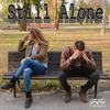 Still Alone - Mark Stone and the Dirty Country Band