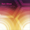 A Lot of Things (Betoko Mix) - Tom Glass&Betoko