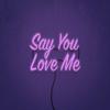 Say You Love Me - Cue