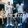For Free (Explicit) - Dapz&A Kay