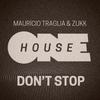 Don't Stop - Mauricio Traglia