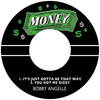 It's Just Gotta Be That Way - Bobby Angelle