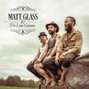 Shallow Water (Live) - Matt Glass&The Loose Cannons