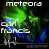 Meteora (Original Version) - Daviddance&Carl Francis