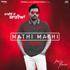 Mathi Mathi - Amrinder Gill&Dr. Zeus