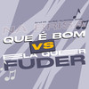 Na Brisa Que É Bom Vs Ela Quer Fuder(feat. DJ LZ 011 & DJ RLC) (Explicit) - DJ Patrick Muniz