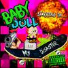 My Disaster (Explicit) - Baby Doll